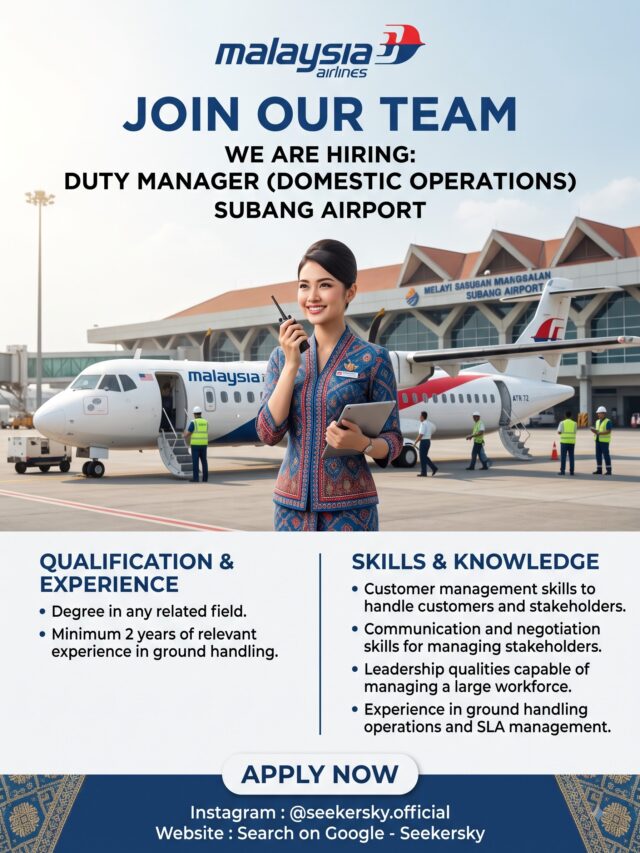 Hiring of Duty Manager (Domestic Operations) | Malaysia Airlines | Subang Airport