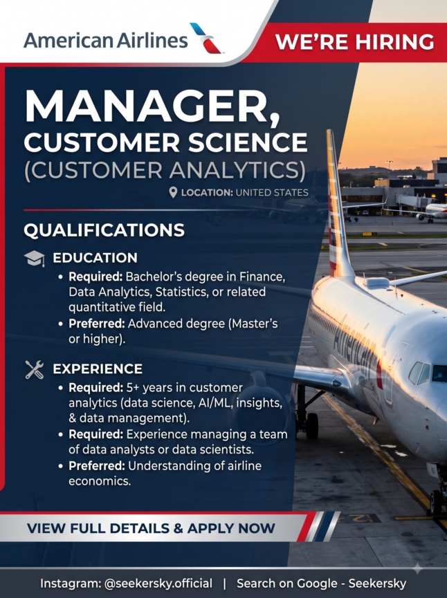 Hiring of Manager, Customer Science (Customer Analytics)  American Airlines  United States