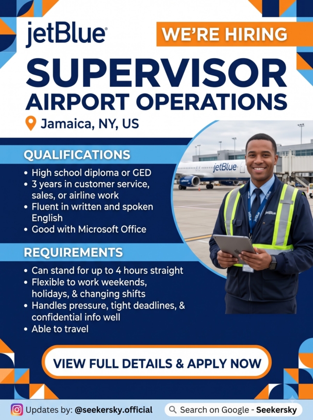 Hiring of Supervisor, Airport Operations  jetBlue Airlines  Jamaica, NY (Queens  NYC)